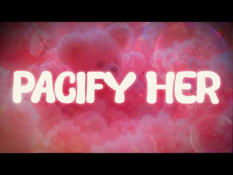 Melanie Martinez Pacify Her Lyrics