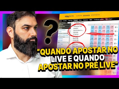 Quando Apostar no Live e quando Apostar no Pré Live