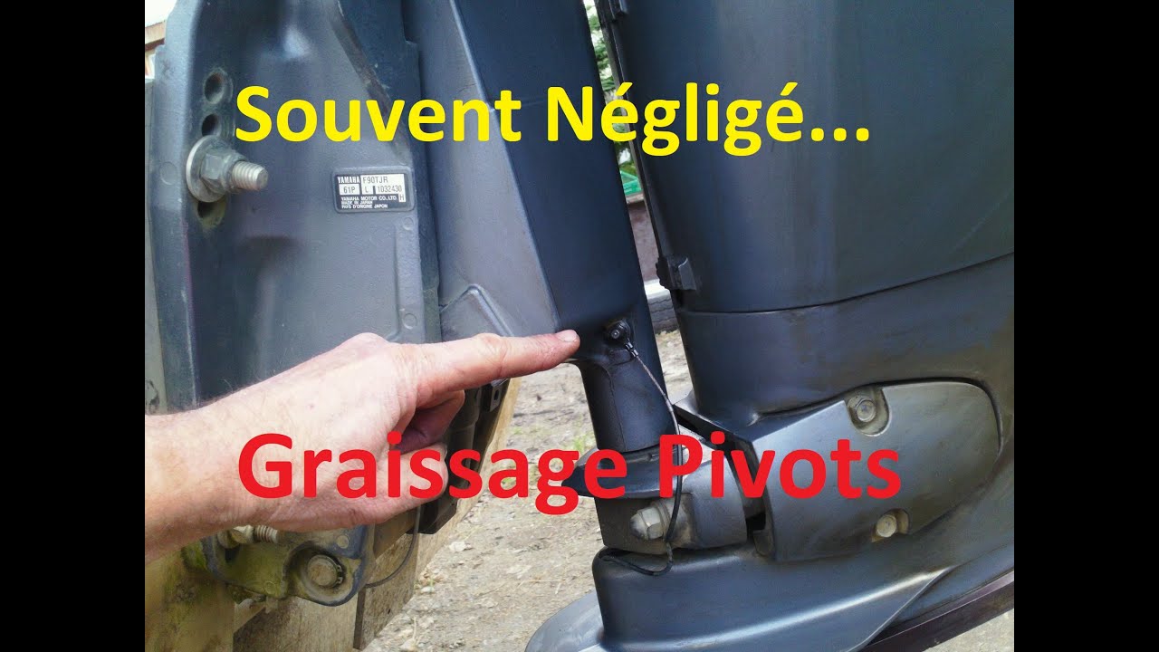 Graissage des Pivots Yamaha F90