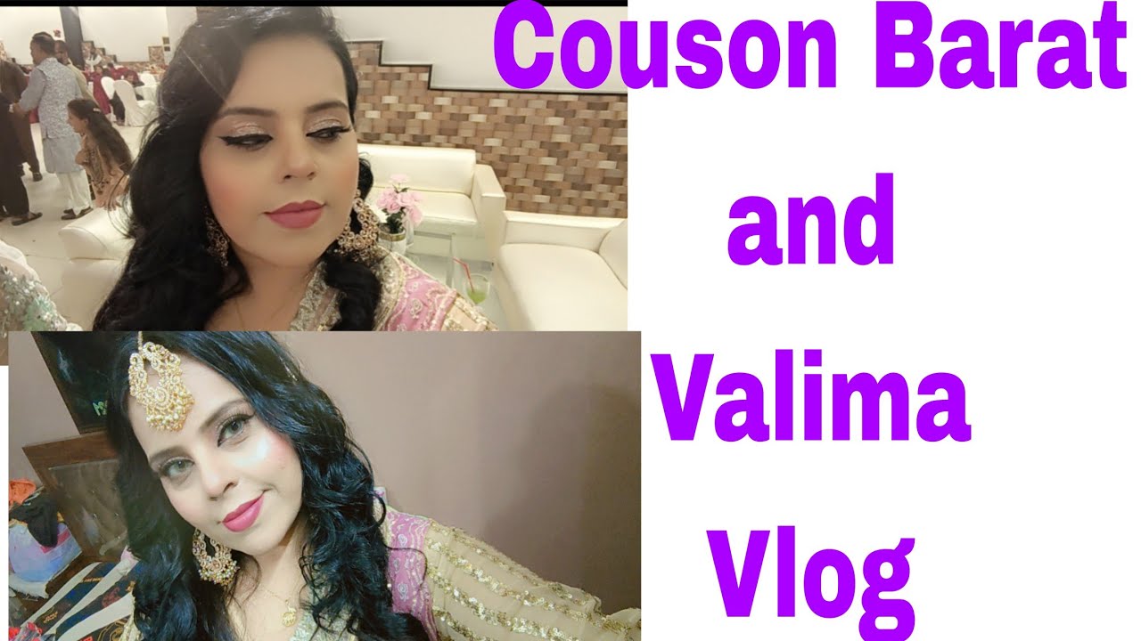 Couson Ki Barat and Valima  vlog | wedding season2025 