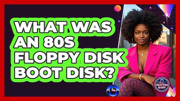 What Was An 80s Floppy Disk Boot Disk? - I