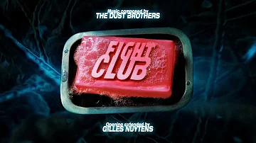 The Dust Brothers - Fight Club Opening [Extended by Gilles Nuytens]