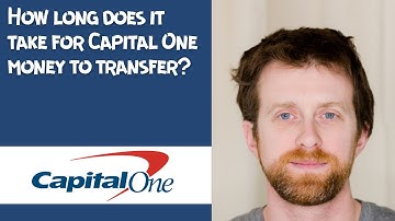 How long does it take for Capital One money to transfer