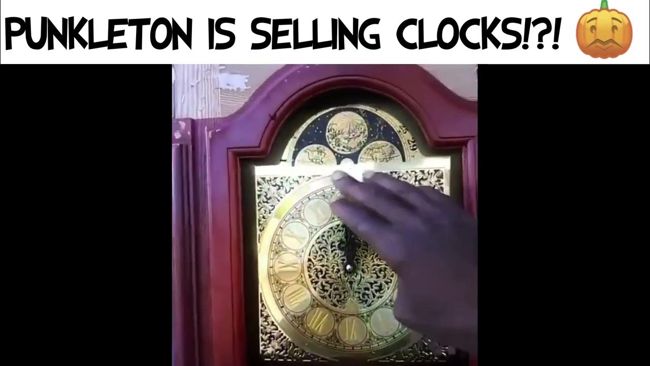 PUNKLETON IS SELLING CLOCKS!? YouTube