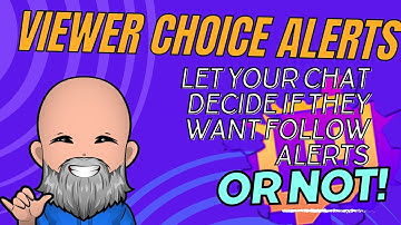 Twitch Viewer Choice Silent Follows With Streamer.Bot