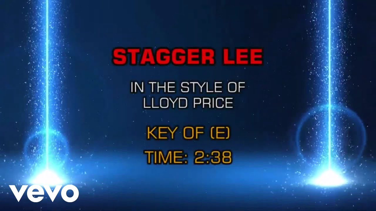 Lloyd Price - Stagger Lee (Karaoke) - YouTube