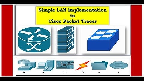 Simple LAN implementation in Packet Tracer