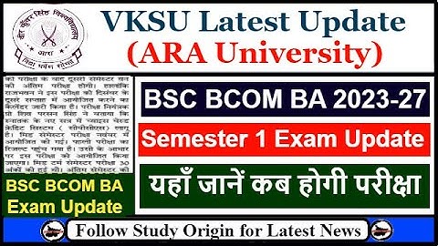VKSU UG 1st Semester Exam Date 2023-27 | VKSU Part 1 Exam Date 2023-27 | VKSU Exam 2023-27 Kab Hoga