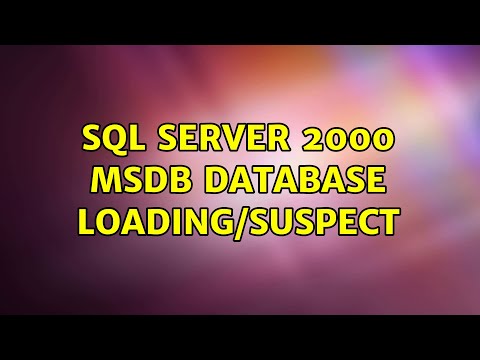 SQL Server 2000 msdb database loading/suspect