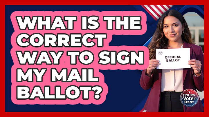 What Is The Correct Way To Sign My Mail Ballot?