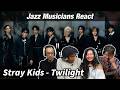 Jazz Musicians NERD OUT Over Stray Kids 또 다시 밤 Twilight Jazz Musicians NERD OUT Over Stray Kids 또 다시 밤 Twilight