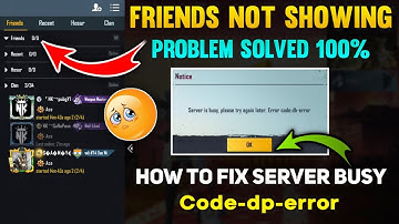 HOW TO FIX SERVER IS BUSY PROBLEM BGMI 😩 | HOW TO FIX FRIENDS LIST NOT SHOWING EXPLAIN IN TAMIL