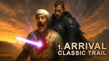 Arrival – Classic Trail #1 | Stronghold: Crusader DE Guide