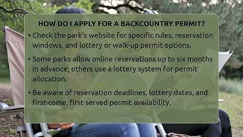 How Do I Apply For A Backcountry Permit? - Exploring Campgrounds