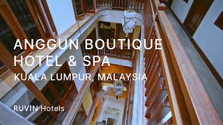 Anggun Boutique Hotel and Spa Review | Kuala Lumpur [2020]