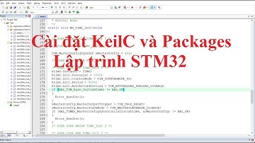 Download và Hướng dẫn cài đặt phần mềm Keil C lập trình vi điều khiển STM32