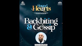 Sound Hearts: Backbiting & Gossip