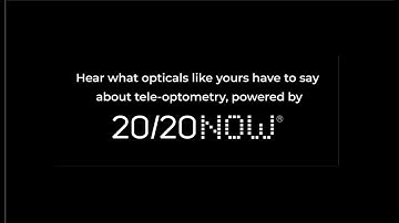 New Modernized Eye Exams powered by 20/20NOW - Tele-Optometry Testimonial
