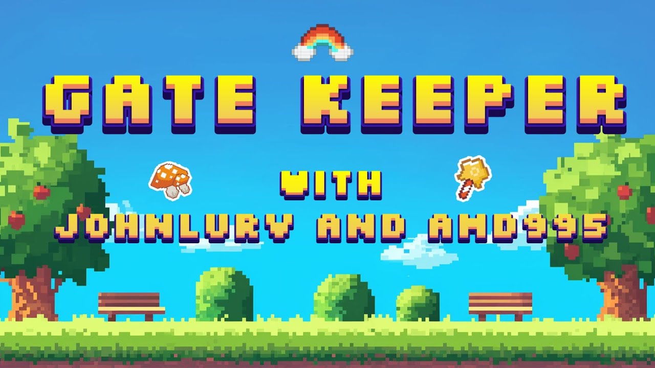 Playing Gate Keeper w/ Johnlurv & Amd995