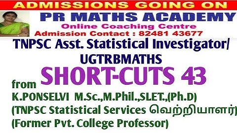 Short Cuts 43:TNPSC Combined Statistical Services Assistant Statistical Investigator/UGTRB MATHS