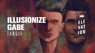 Illusionize, Gabe - Tangie