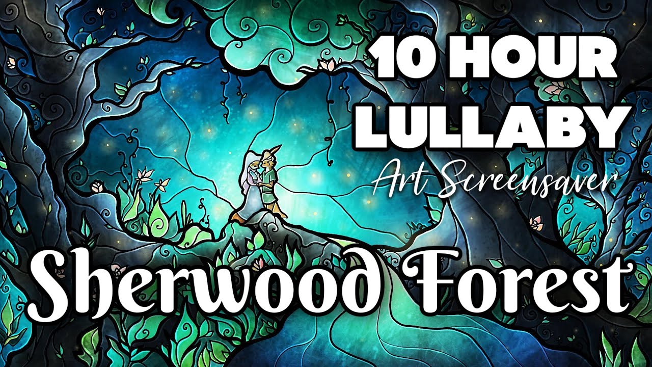 Sherwood Forest Ambience & Music | Art Screensaver  | Lullaby 9 hrs for Sleep