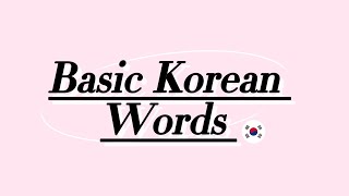 Basic Korean Words learningkorean     korean learning words vocabulary  elearning foryou