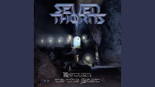 Watch Seven Thorns End Of The Road video