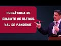 PREGATIREA DE DINAINTE DE ULTIMUL VAL - Pastor Tiberiu Pop