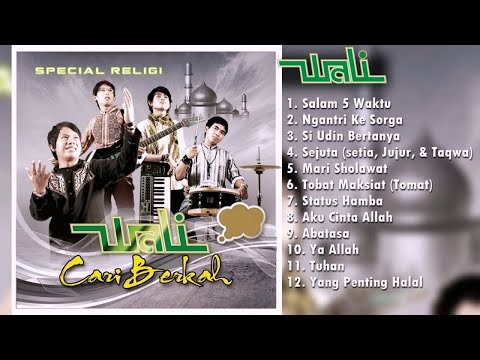 Wali Band - Full Album Religi Spesial Ramadhan  | Lagu Indonesia Terbaru