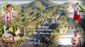 Dòng Máu Lạc Hồng / Biểu diễn: nhóm Âm Sắc Việt / màn trình diễn độc đáo của nhạc cụ dân tộc