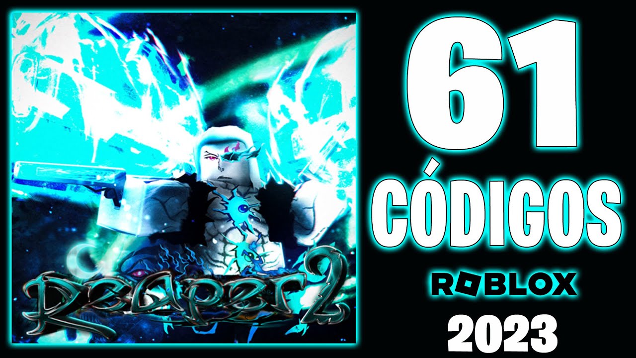 Roblox - Reaper 2 Codes - Free Reset, Souls and Boosts (dezembro de 2023) -  Listas Steam