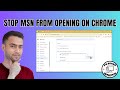 How to Stop MSN from Opening on Chrome