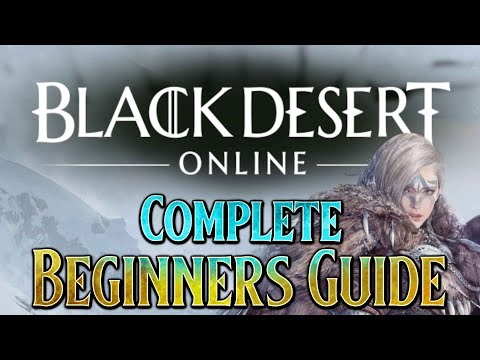 A Complete Beginners Guide to Black Desert Online