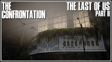 The Last of Us Part 2 | 1st reaction Playthrough | The Confrontation