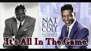 Nat King Cole   It&#39;s All In The Game