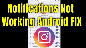 Instagram Notifications Not Working Android [Fixed]