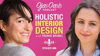 Holistic Interior Design with France Brunel
