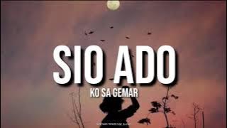 SIO ADO ,, lirik lagu Ambon terbaru, 2021 , lirik