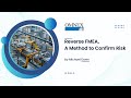 Reverse FMEA, A Method to Confirm Risk | Michael Down | Omnex