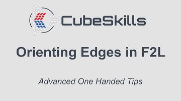 Advanced OH Tips - Orienting Edges in F2L