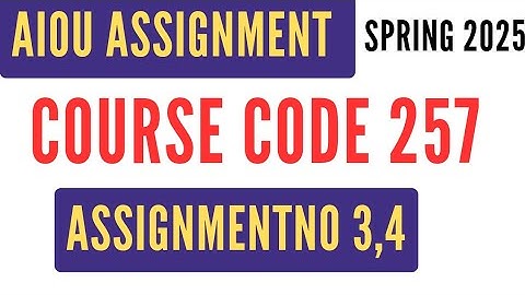 AIOU Code 257 Solved Assignment No 3, 4 | Spring 2025 | Fruit Production | Level SSC