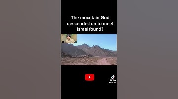 Thumbnail of THE MOUNTAIN GOD DESCENDED ON TO MEET ISRAEL MAY HAVE BEEN FOUND!