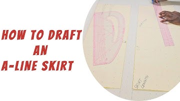 Learn How to Draft an A-Line Skirt | Easy Step-by-Step Guide for Beginners