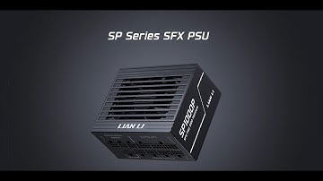 LIAN LI - SP Platinum PSU Series Official Product Video