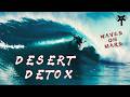 Desert Detox | Surf Trip to the Desert With Listen Clothing