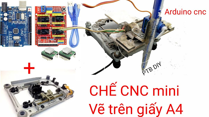 Hướng dẫn chế tạo máy vẽ cnc mini năm 2024