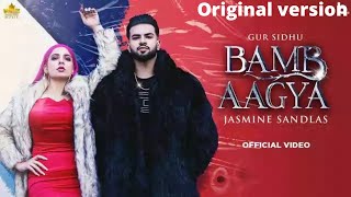 BAMB AAGYA (Official Video) Gur Sidhu | Jasmine Sandlas |New Punjabi Song 2022 | Full video in HD |