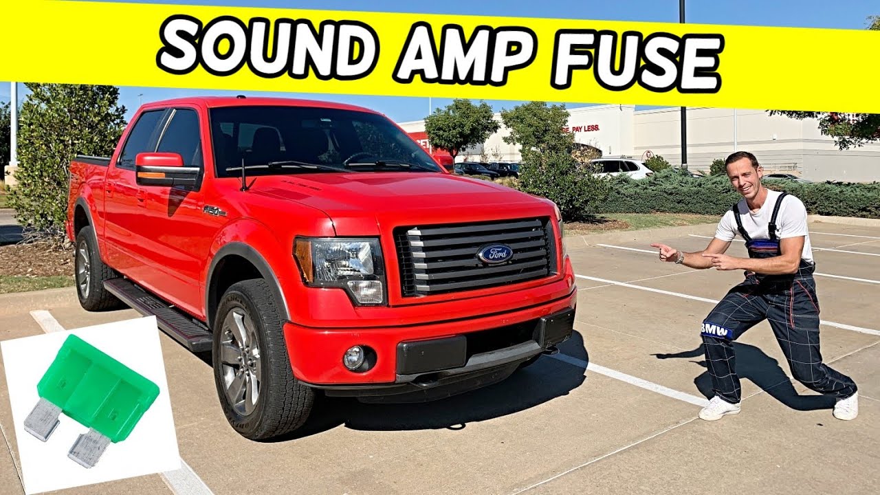 FORD F150 SOUND AMPLIFIER FUSE LOCATION REPLACEMENT F 150 AMP FUSE 2009