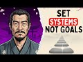 The Samurai Habit That Will Transform Your Life | Set Systems, Not Goals